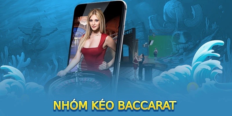 nhóm kéo Baccarat FB88
